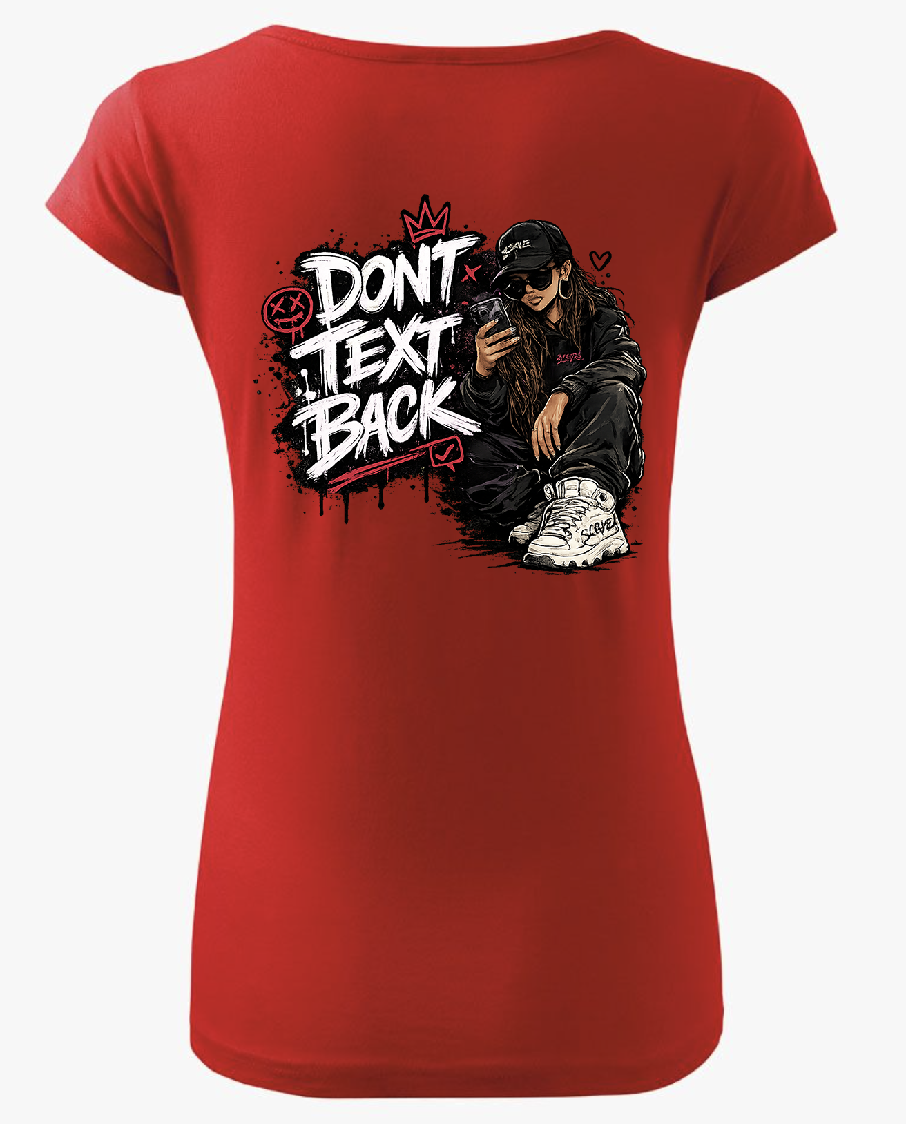 Don’t Text Back Women T-shirt – Don’t Text Back