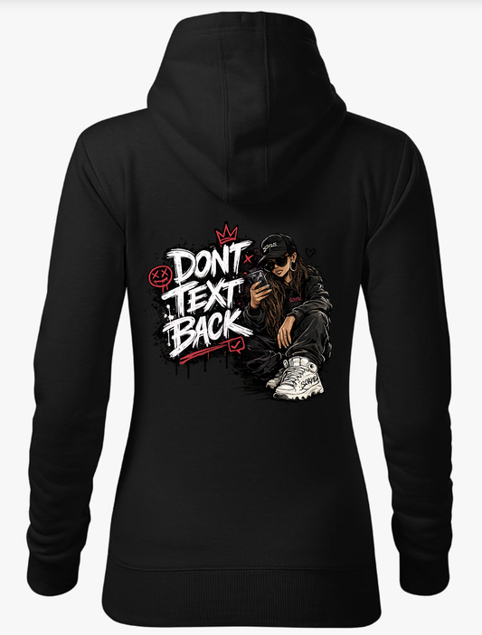 Don’t Text Back Women Hoodie – Don’t Text Back