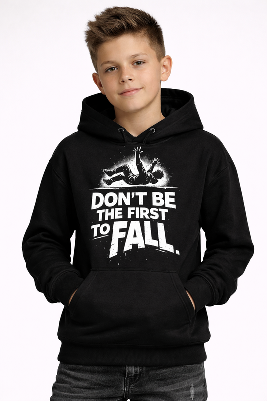 Fall Kids Hoodie – Don’t Be The First To Fall