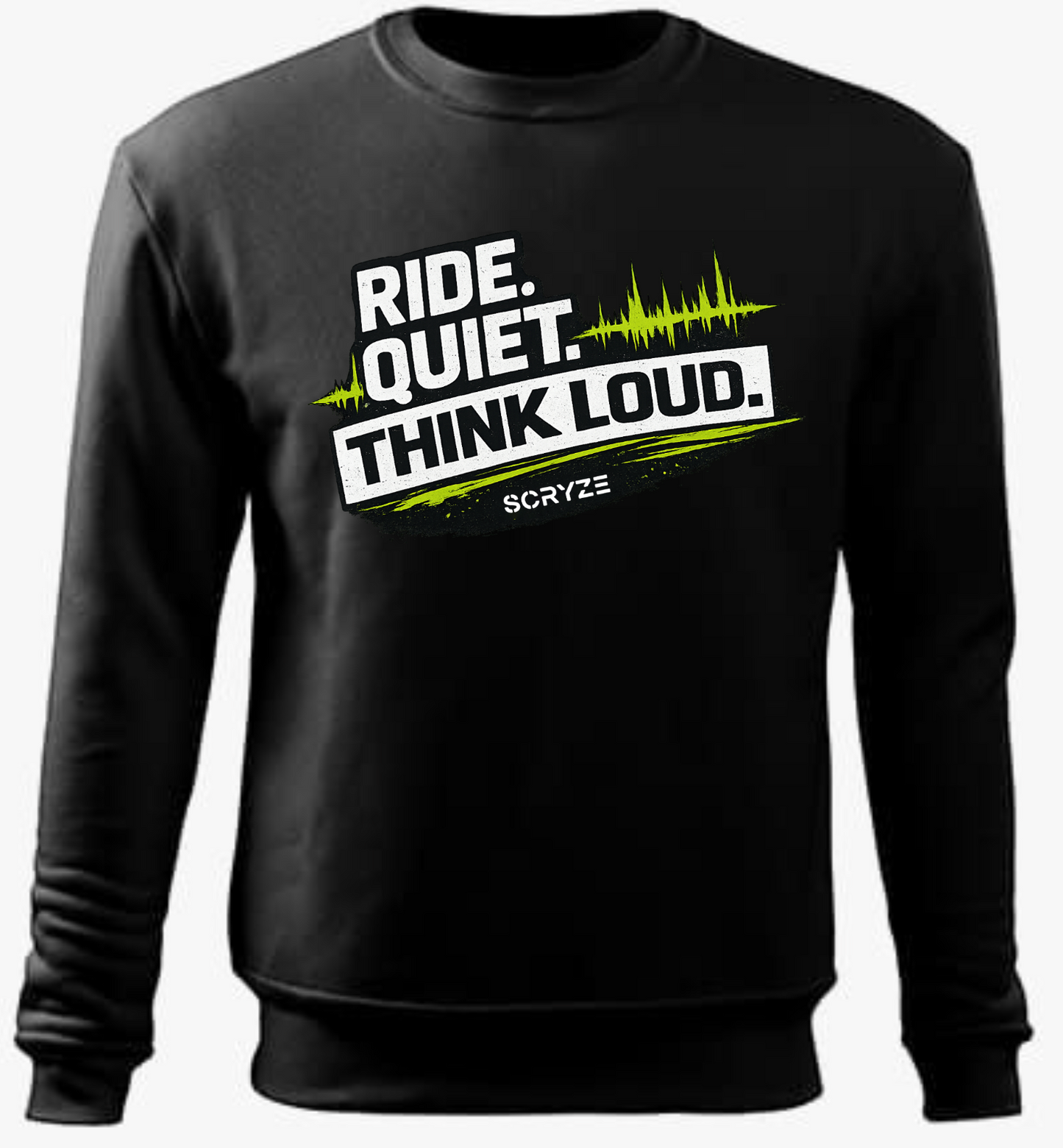 Ride Sweatshirt – Ride Quiet, Think Loud