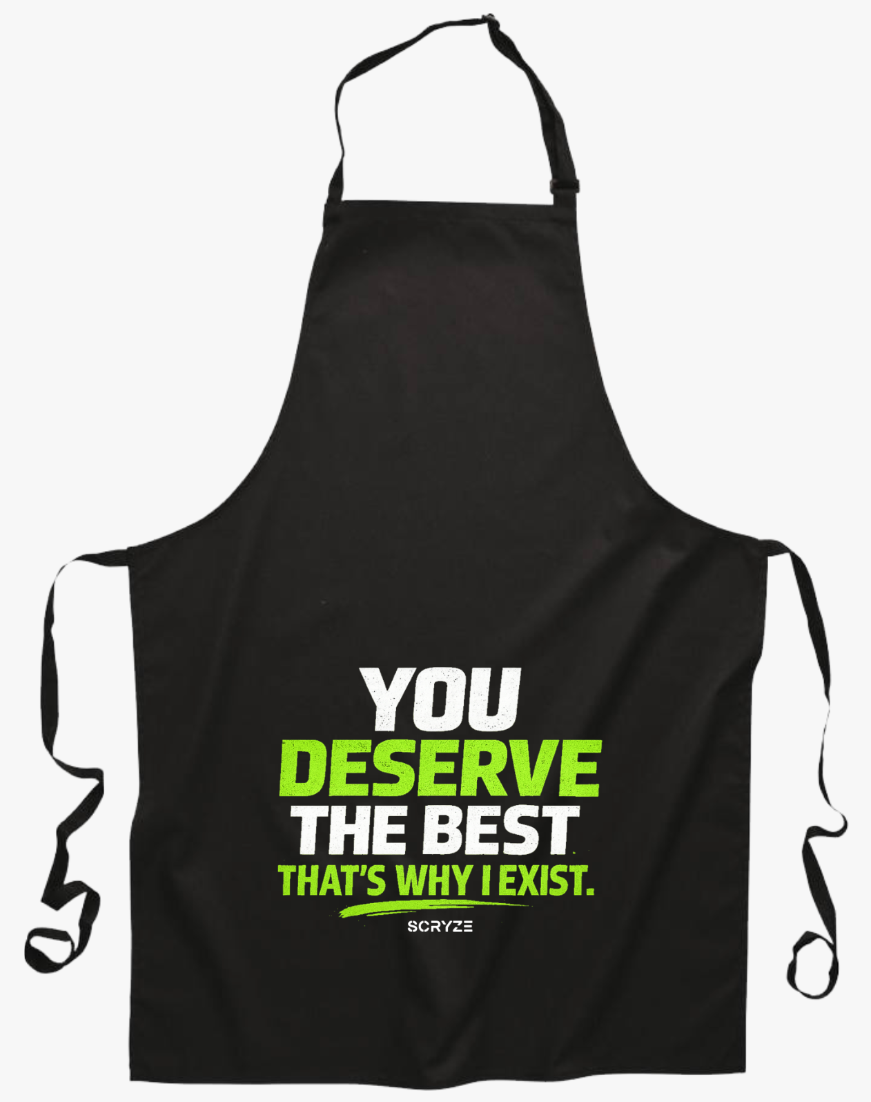 Deserved Apron – You Deserve The Best