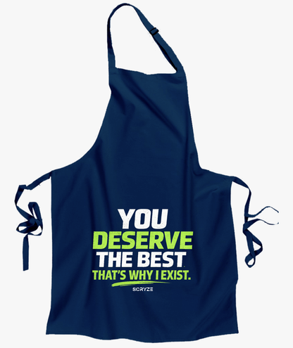 Deserved Apron – You Deserve The Best